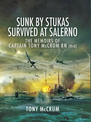 cover image of Sunk by Stukas, Survived at Salerno